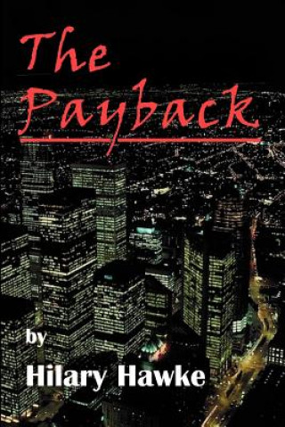 Knjiga Payback Hilary Hawke