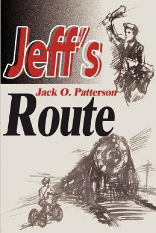 Książka Jeff's Route Jack O Patterson