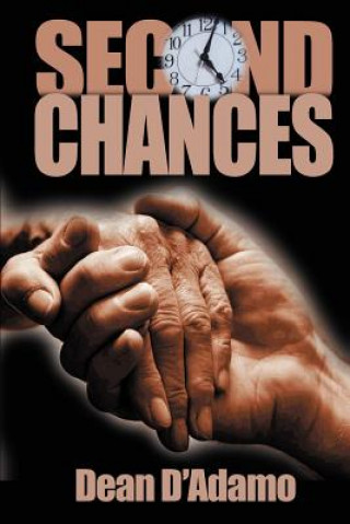 Knjiga Second Chances Dean Oliver D'Adamo