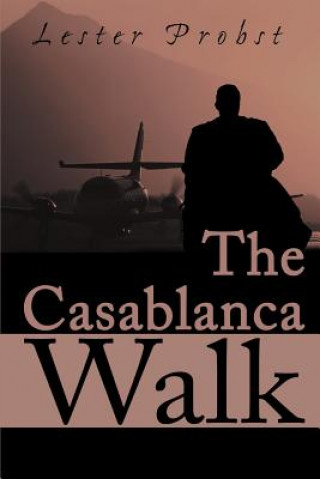 Libro Casablanca Walk Lester Probst