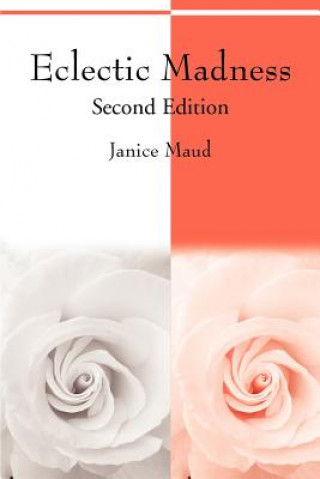 Książka Eclectic Madness Janice Maud