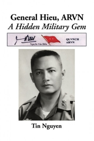 Книга General Hieu, ARVN Van Tin Nguyen