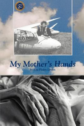 Carte My Mother's Hands Rita Floden Leydon