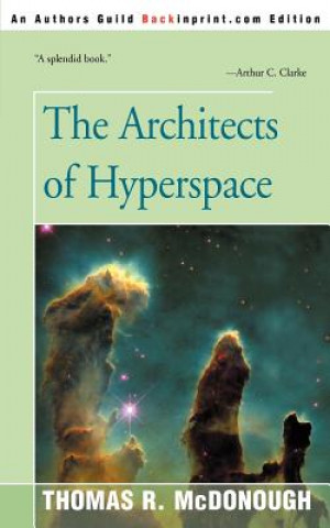 Книга Architects of Hyperspace Thomas R McDonough