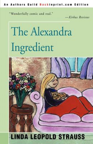 Kniha Alexandra Ingredient Linda Leopold Strauss