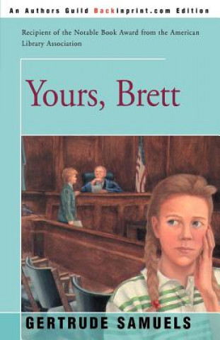 Knjiga Yours, Brett Gertrude Samuels
