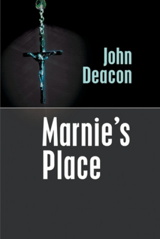 Livre Marnie's Place John Deacon