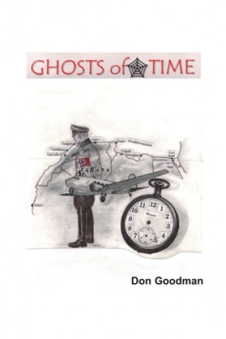 Knjiga Ghosts of Time Don Goodman