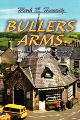 Libro Bullers Arms Mark R Horowitz