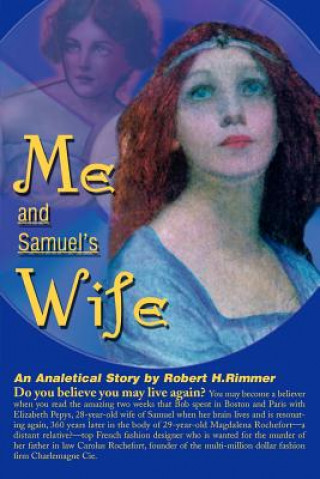 Книга Me and Samuel's Wife Robert H Rimmer