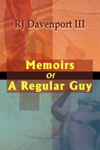 Kniha Memoirs of a Regular Guy Davenport