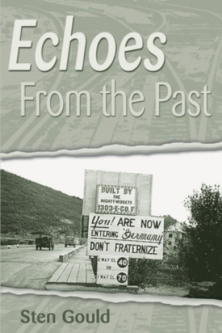 Carte Echoes from the Past Sten Gould