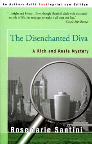 Kniha Disenchanted Diva Rosemarie Santini