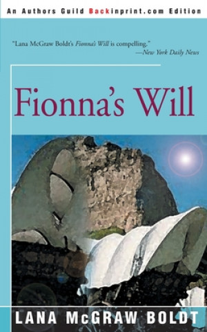 Kniha Fionna's Will Lana McGraw Boldt