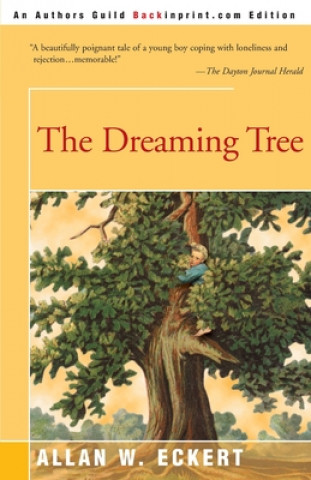 Книга Dreaming Tree Allan W Eckert