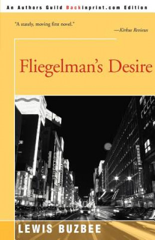 Könyv Fliegelman's Desire Lewis Buzbee