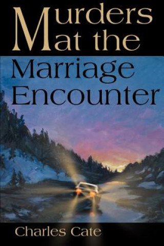 Buch Murders at the Marriage Encounter Charles Simon Catel