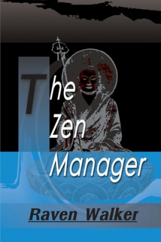 Book Zen Manager Raven Walker