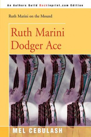 Carte Ruth Marini, Dodger Ace Mel Cebulash