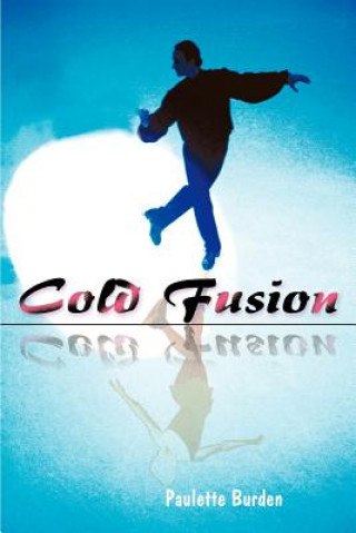 Carte Cold Fusion Paulette Burden