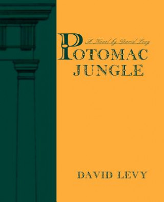 Kniha Potomac Jungle David Levy