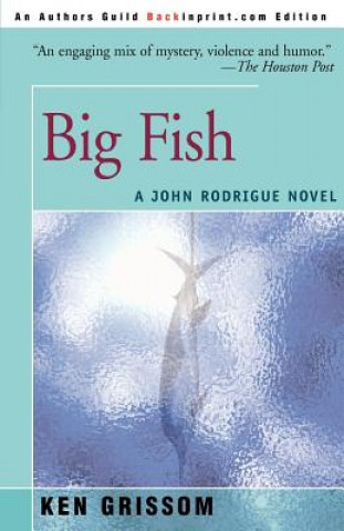 Könyv Big Fish Ken Grissom