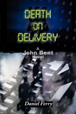 Книга Death on Delivery Daniel D Ferry