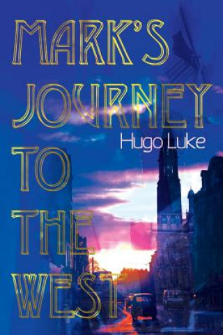Carte Mark's Journey to the West Hugo J Luke
