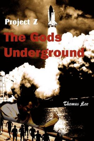 Könyv Gods Underground Lee