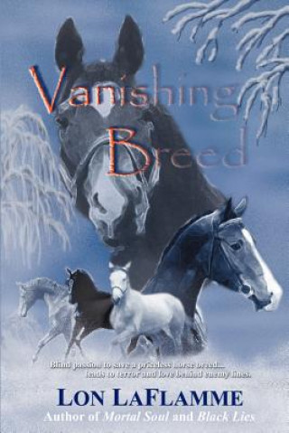 Buch Vanishing Breed Lon LaFlamme