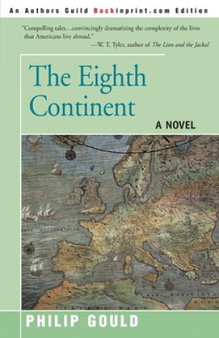 Kniha Eighth Continent Philip Gould