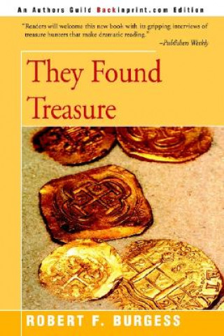 Kniha They Found Treasure Robert F Burgess