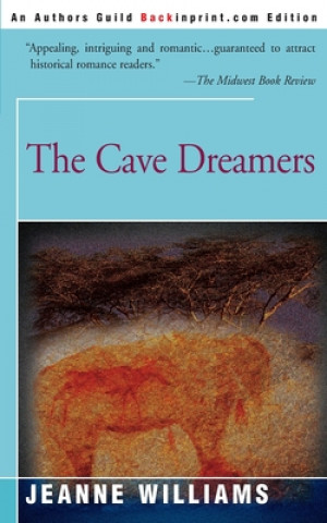 Kniha Cave Dreamers Jeanne Williams