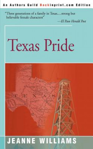 Kniha Texas Pride Jeanne Williams