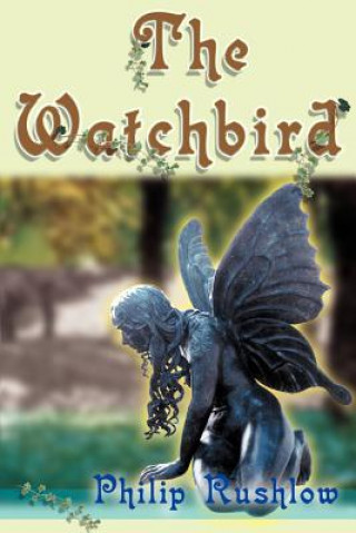 Libro Watchbird Philip Rushlow