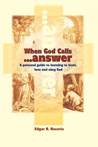 Carte When God Calls...Answer Edgar R Nazario
