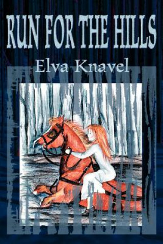 Carte Run for the Hills Elva Knavel