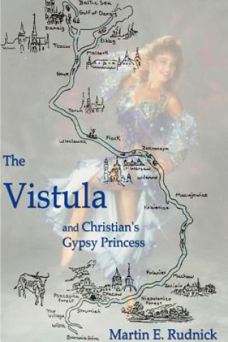 Livre Vistula Martin E Rudnick