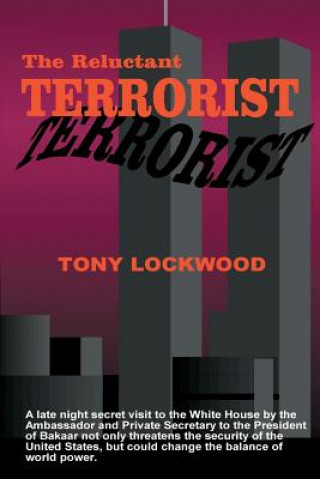 Buch Reluctant Terrorist Tony Lockwood