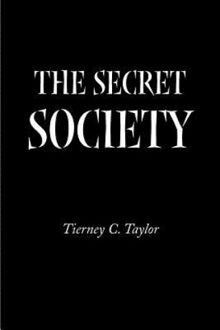 Libro Secret Society Tierney C Taylor