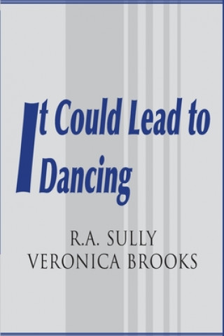 Buch It Could Lead to Dancing Veronica Brooks