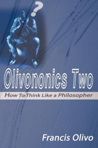 Knjiga Olivononics Two Francis A Olivo
