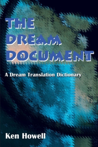 Knjiga Dream Document Ken Howell