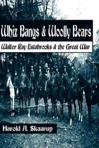Carte Whiz Bangs & Woolly Bears Harold A Skaarup