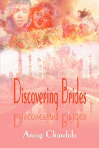 Buch Discovering Brides Anoop Chandola