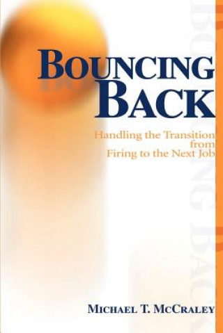 Knjiga Bouncing Back Michael T McCraley