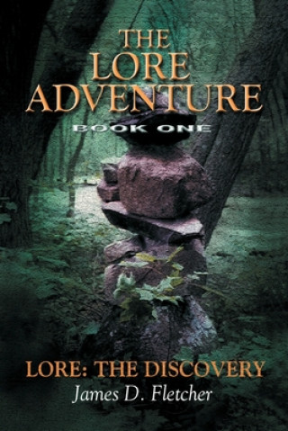 Книга Lore Adventure James D Fletcher
