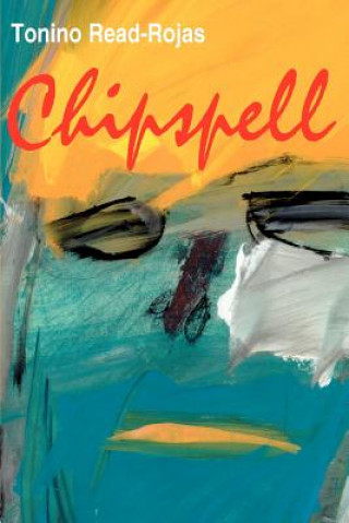 Buch Chipspell Tonino Read-Rojas