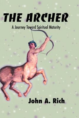 Knjiga Archer John A Rich
