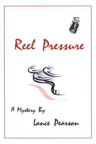 Knjiga Reel Pressure Lance Pearson